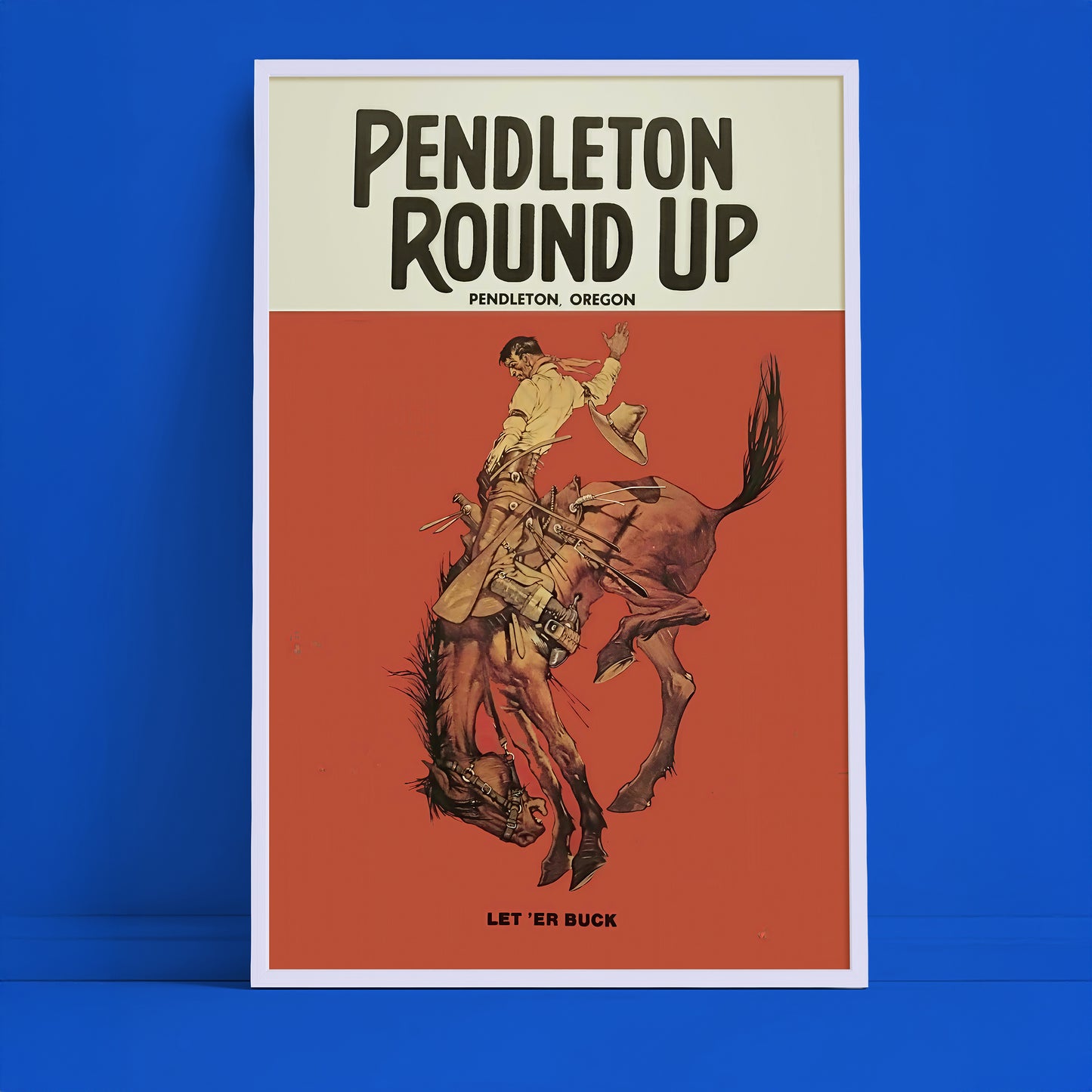 Pendleton Round-Up Poster • Let ’Er Buck Vintage Rodeo Wall Art • Western Cowboy Print