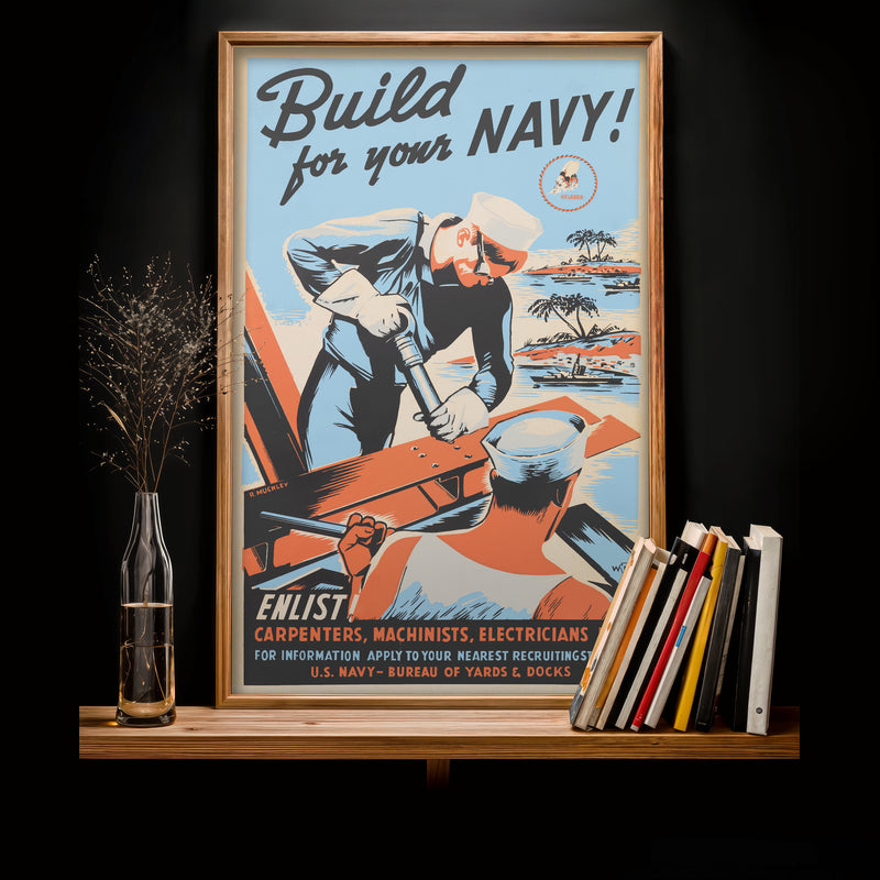 Build for your Navy poster print, vintage recruitment art, WWII style wall decor