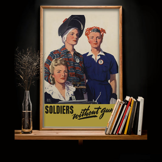 Soldiers Without Guns poster print, vintage WWII women workers art, Rosie style wall decor